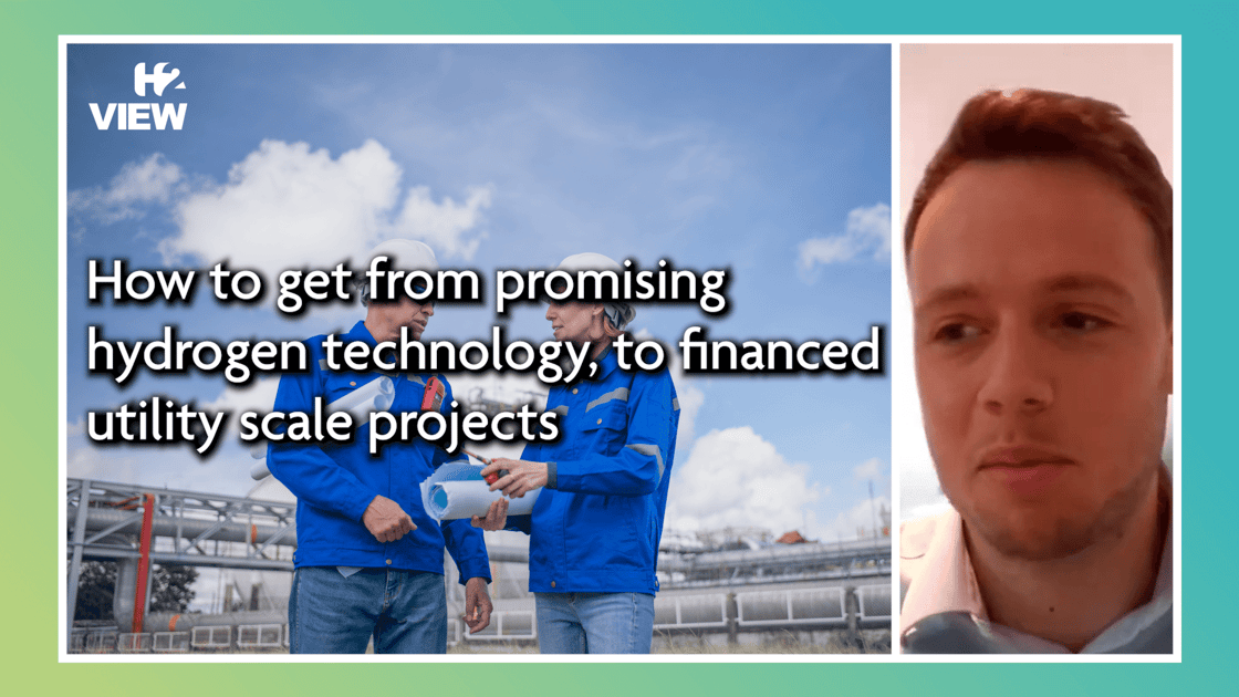 Video: How to get from promising hydrogen technology, to financed utility scale projects