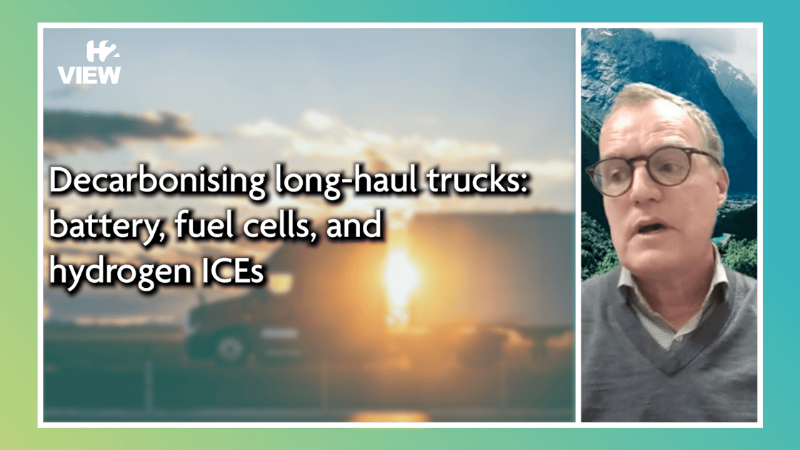 Video: Decarbonising long-haul trucks: battery, fuel cells, and hydrogen ICEs