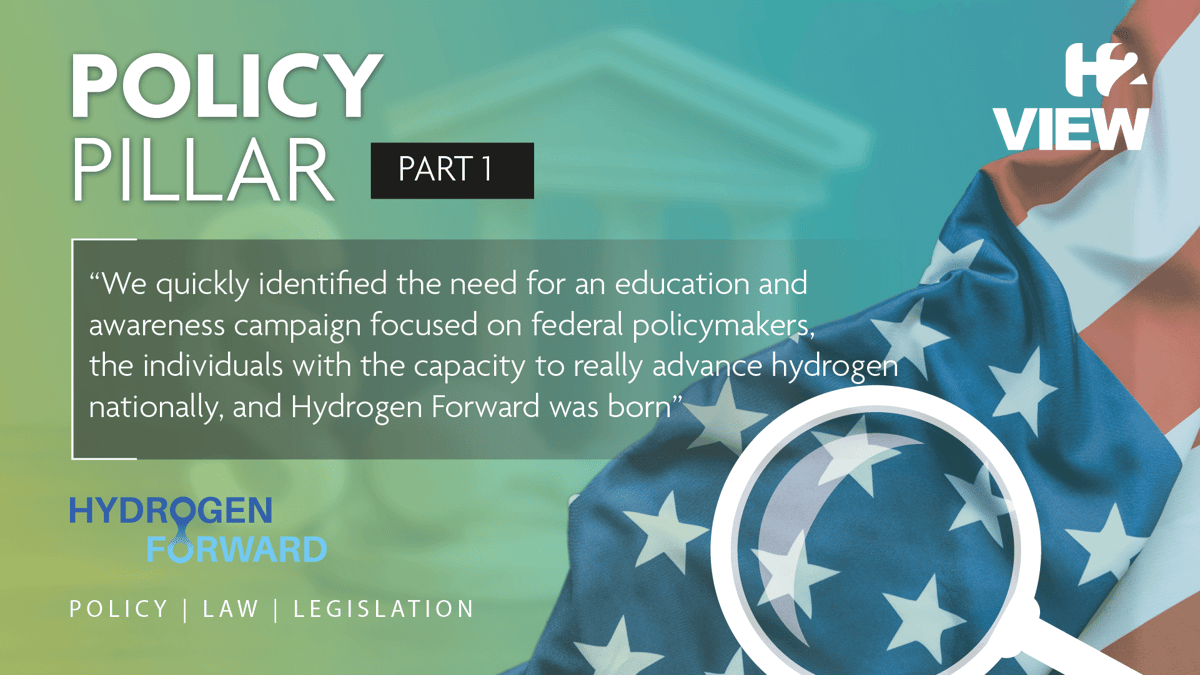 The Policy Pillar US Hydrogen Forward playing a key role in