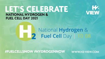 Celebrate National Hydrogen and Fuel Cell Day 2021 with H2 View