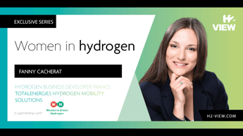 Women in hydrogen: Fanny Cacherat, TotalEnergies