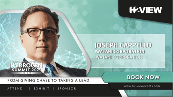 Iwatani sees an opportunity in the Californian hydrogen wave, Cappello tells H2 View’s North American Virtual Hydrogen Event