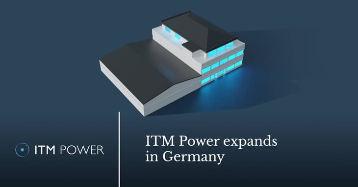 ITM Power launches German business with new facility to serve European market