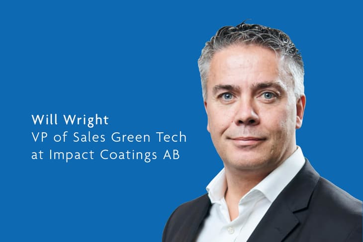Take 5: An interview with… Will Wright, VP of Sales Green Tech at Impact Coatings AB