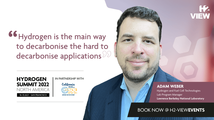 Adam Weber: ‘Hydrogen is the main way to decarbonise the hard to decarbonise applications’